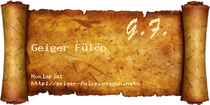 Geiger Fülöp névjegykártya